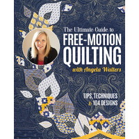 The Ultimate Guide to Free-Motion Quilting Book NEW