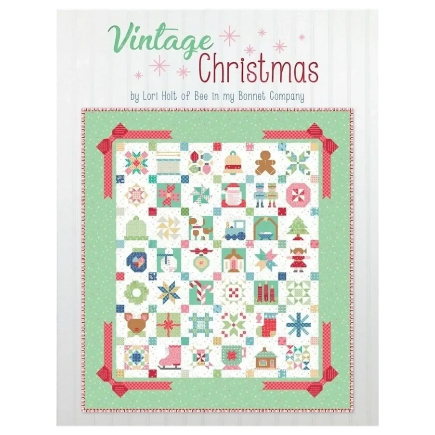Lori Holt - The Vintage Christmas Book , quilting and craft projects