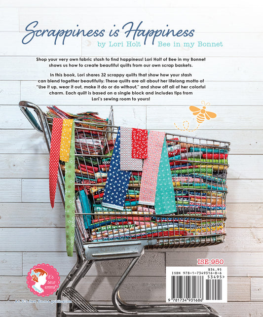 Scrappiness is Happiness by Lori Holt – back cover with scrappy quilt inspiration