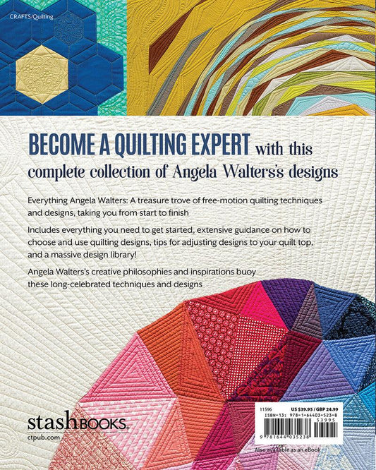 Angela Walters -The Ultimate Guide to Free-Motion Quilting BOOK - Everything Fabric