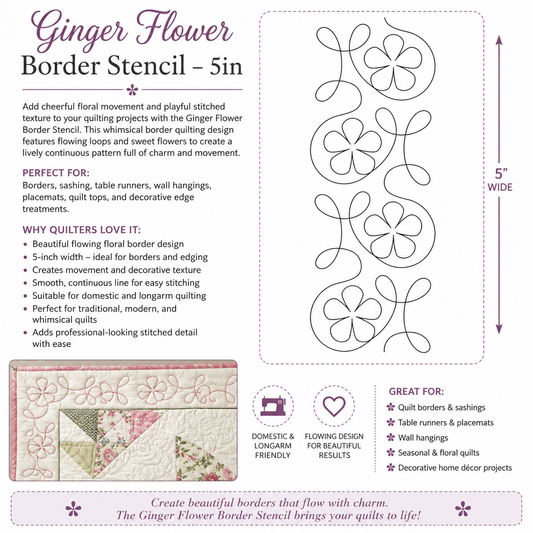 Ginger Flower Border Stencil - 5 in - Everything Fabric