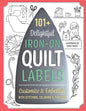101 Delightful Iron-on Quilt Labels Book - Everything Fabric