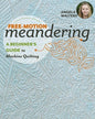 Angela Walters - Free -Motion Meandering Softcover Book for bag making and sewing projects