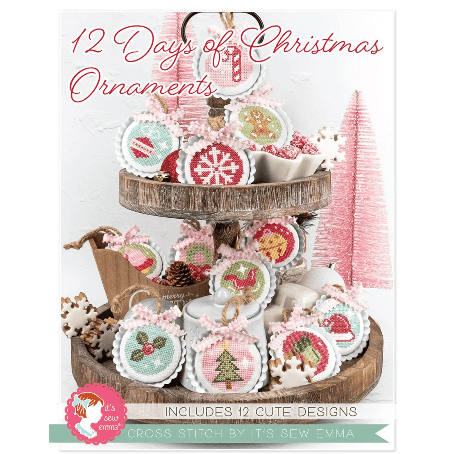 12 Days of Christmas Ornaments Cross Stitch Pattern - Everything Fabric