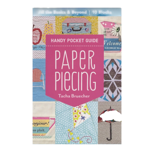 Paper Piecing Handy Pocket Guide , pattern making and craft projects