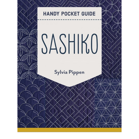 Sashiko Handy Pocket Guide , piecing and stitching