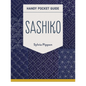 Sashiko Handy Pocket Guide , piecing and stitching
