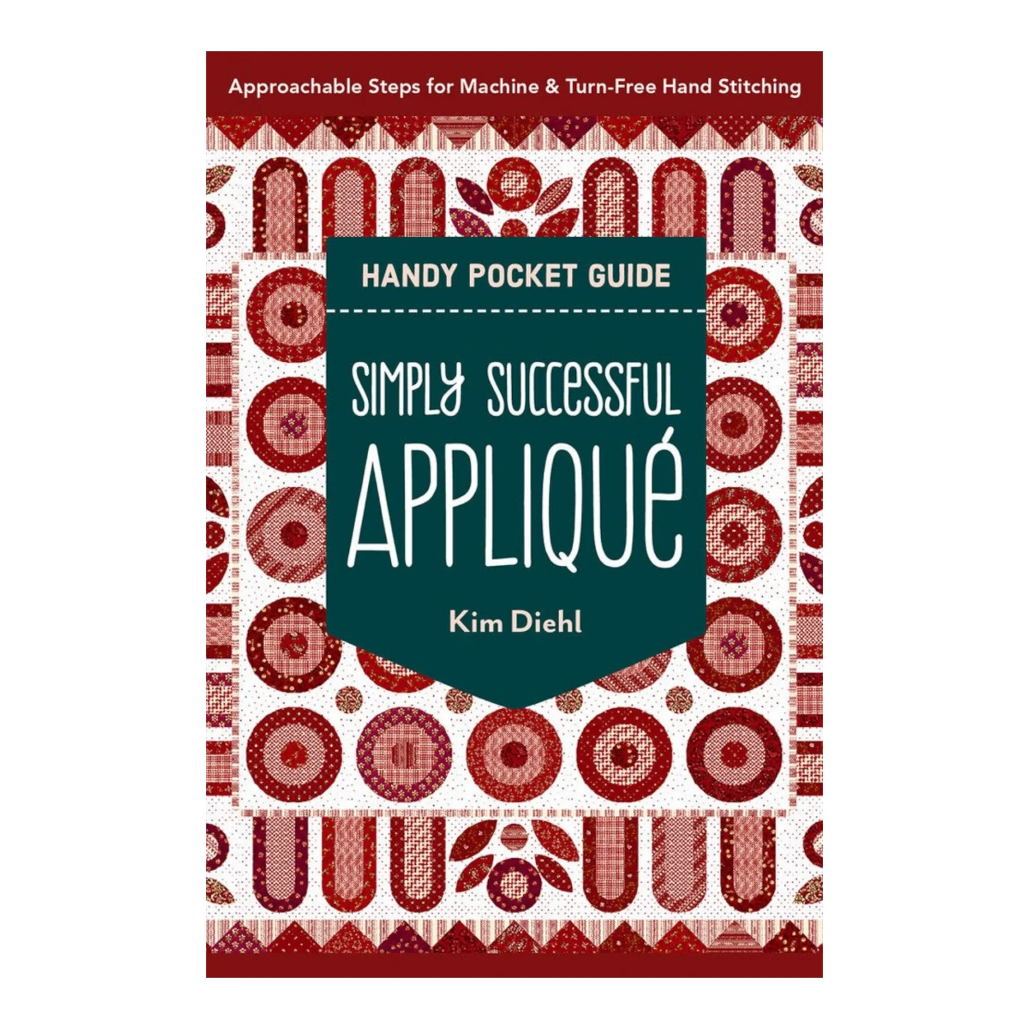 Simply Successful Applique Handy Pocket Guide sewing and quilting product