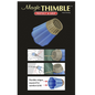 Magic Thimble for hand sewing, quilting and needlework