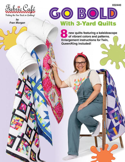 3-Yard Quilts - GO BOLD Book - Everything Fabric