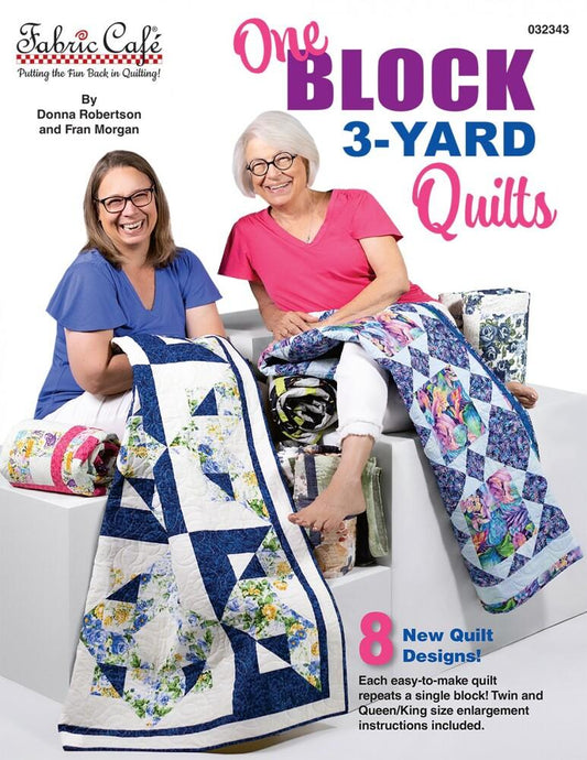 3-Yard Quilts - One Block 3-Yard Quilts Book - Everything Fabric