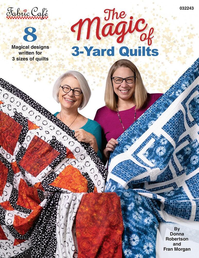 3-Yard Quilts - The Magic of 3 yard Quilts BOOK - Everything Fabric