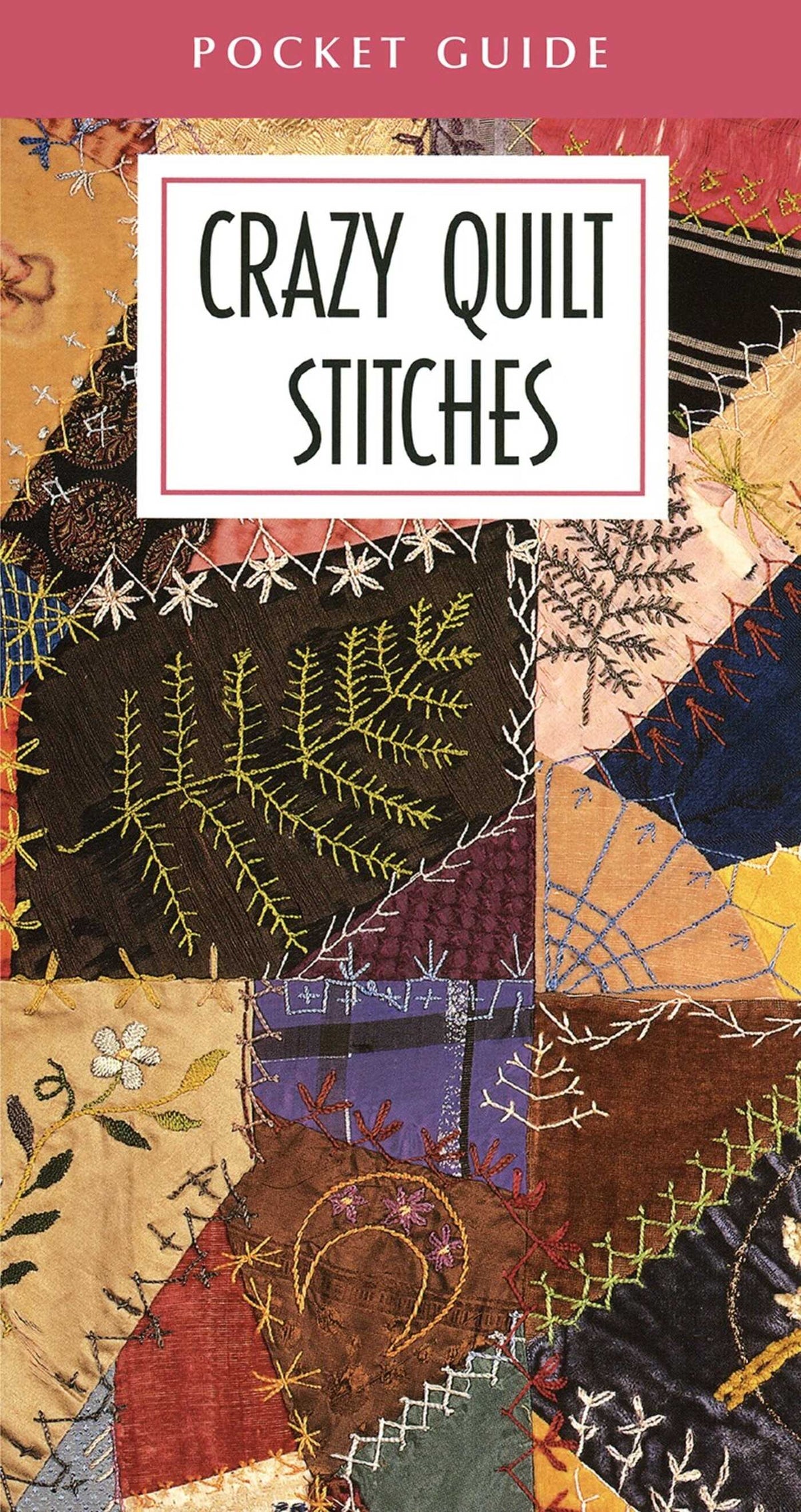 Leisure Arts Crazy Quilt Stitches Pocket Guide cover