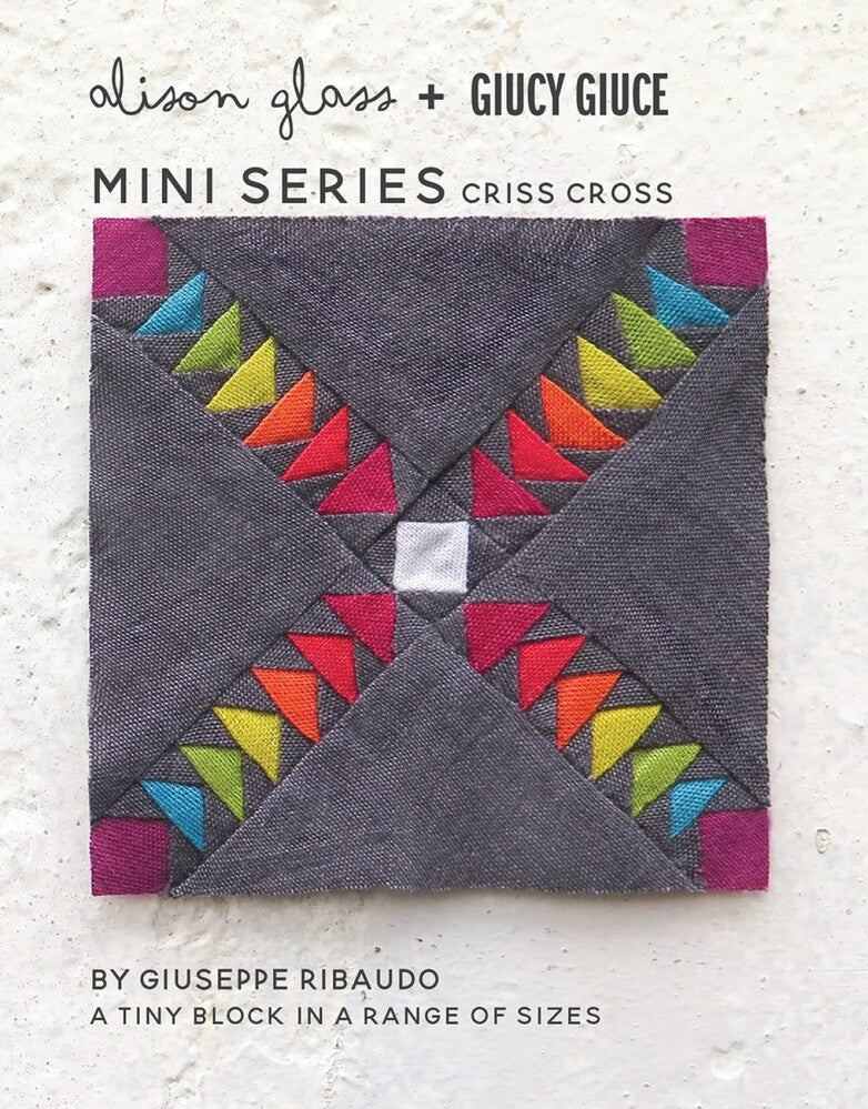 Mini Series - Criss Cross Pattern , quilting and craft projects