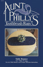 Aunt Philly's Table Runner - Toothbrush Rug sewing and quilting product