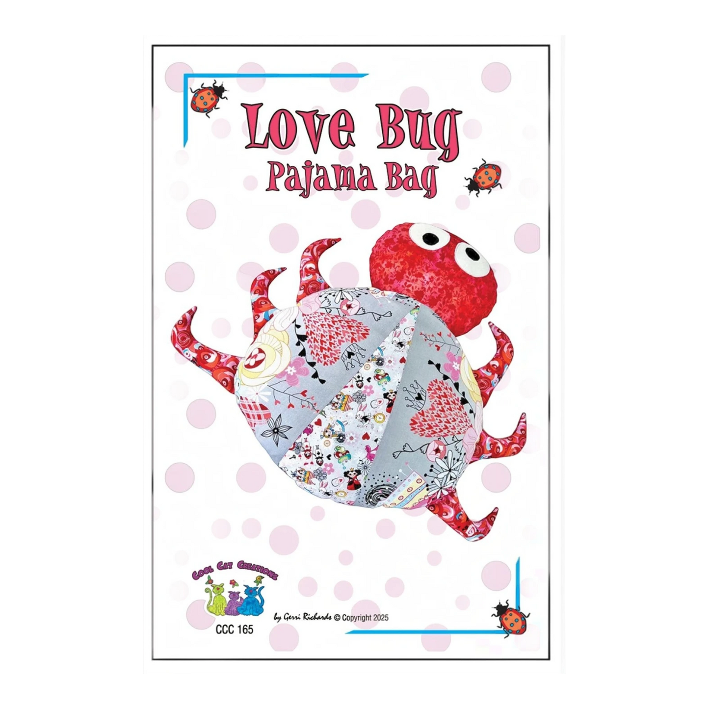 Love Bug Pajama Bag Pattern