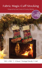 Fabric Magic Cuff Stocking Pattern by Cut Loose Press - front
