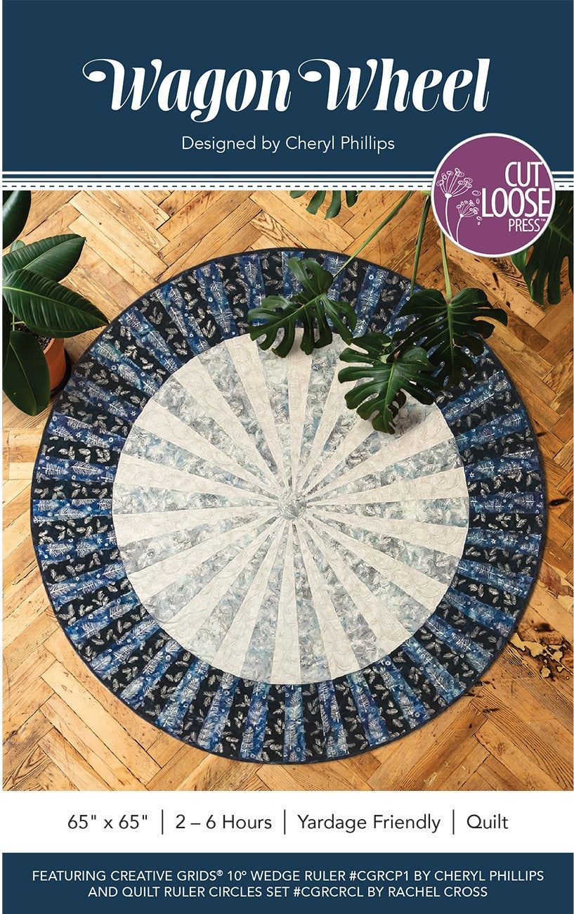 Wagon Wheel Quilt Pattern by Cut Loose Press - front