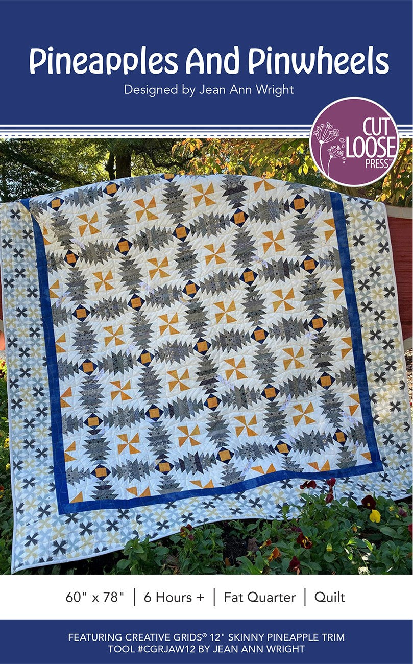 Pineapple Pinwheels Quilt Pattern by Cut Loose Press - front