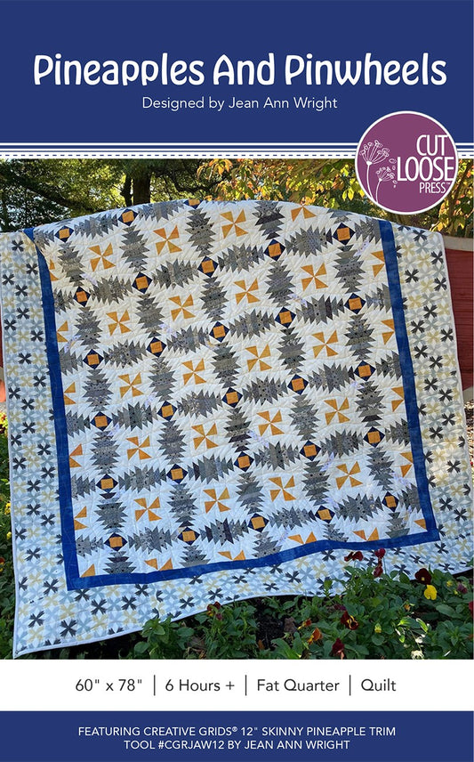 Pineapple Pinwheels Quilt Pattern by Cut Loose Press - front
