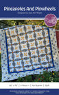 Pineapple Pinwheels Quilt Pattern by Cut Loose Press - front