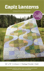 Capiz Lanterns Quilt Pattern by Cut Loose Press - front