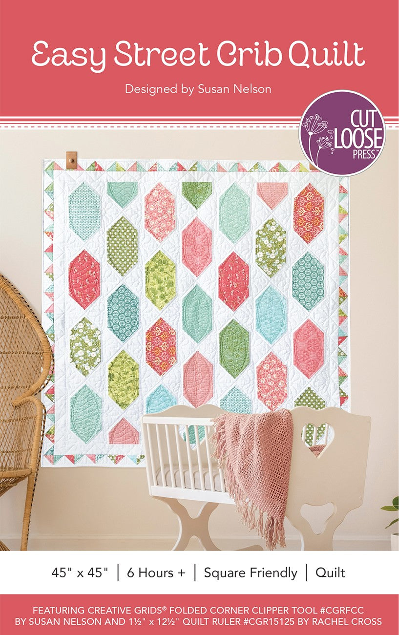 Easy Street Crib Quilt Pattern by Cut Loose Press - front