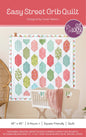 Easy Street Crib Quilt Pattern by Cut Loose Press - front