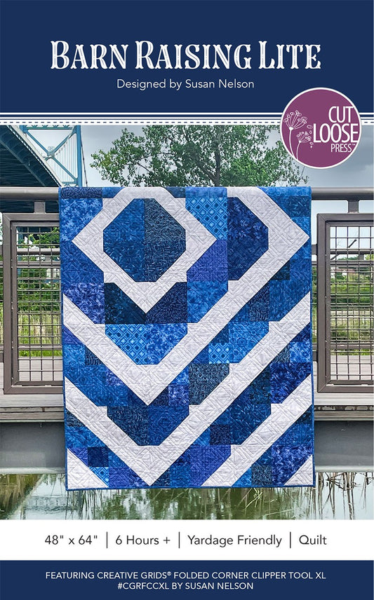 Barn Raising Lite Quilt Pattern by Cut Loose Press - front