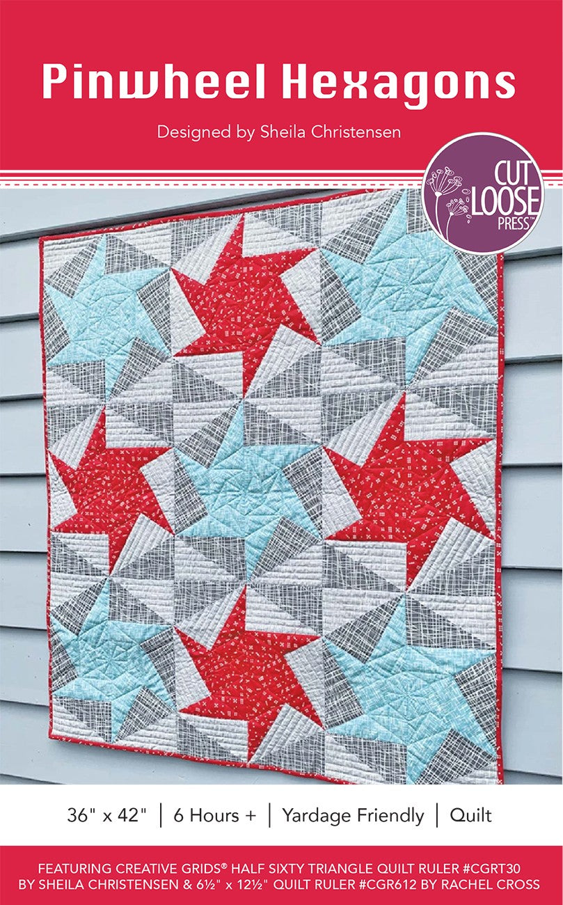 Pinwheel Hexagons Quilt Pattern by Cut Loose Press - front