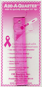 Add-A-Quarter Ruler PINK - 6 inch for precise cutting, marking and patchwork