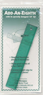 Add-an-Eighth Ruler 1in x 6in for precise cutting, marking and patchwork