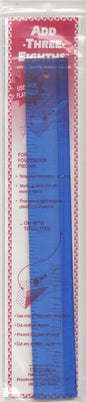 Add Three-Eighths Ruler 1 1/2in x 12in for precise cutting, marking and patchwork