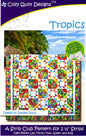 Tropics Quilt Pattern , quilting and craft projects