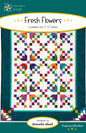 Fresh Flowers Pattern , quilting and craft projects