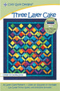 Three Layer Cake - A Cake Therapy Pattern for patchwork, quilting and sewing