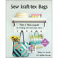 Sew Kraft-Tex Bags book by Betsy La Honta Gailen Runge , quilting and craft projects