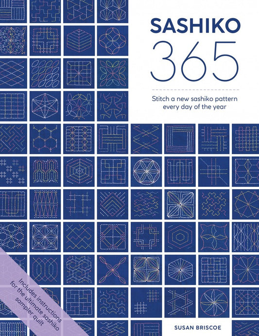 Sashiko 365: Stitch a New Sashiko Embroidery Pattern Every Day of the Year , piecing and stitching