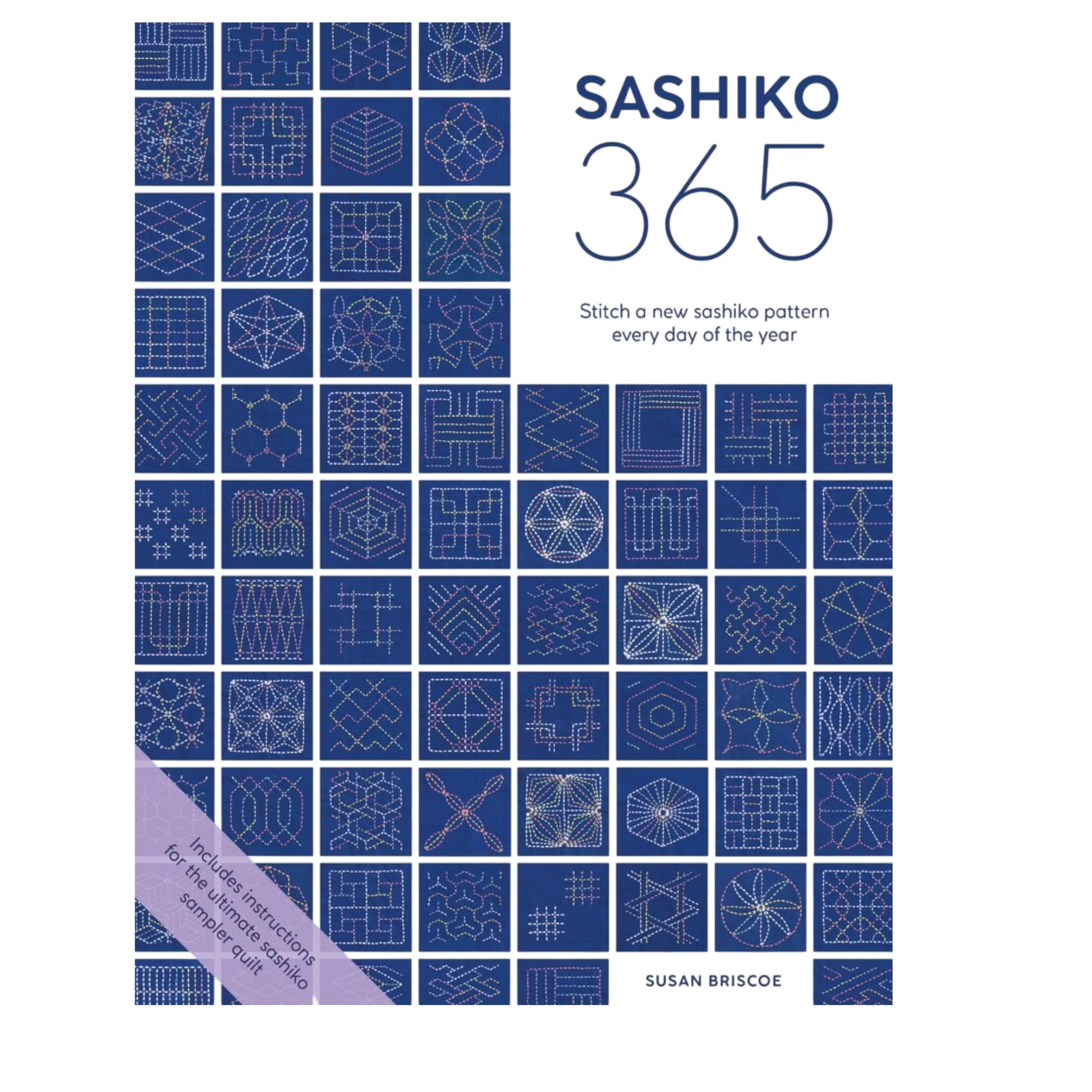 Sashiko 365: Stitch a New Sashiko Embroidery Pattern Every Day of the Year , piecing and stitching