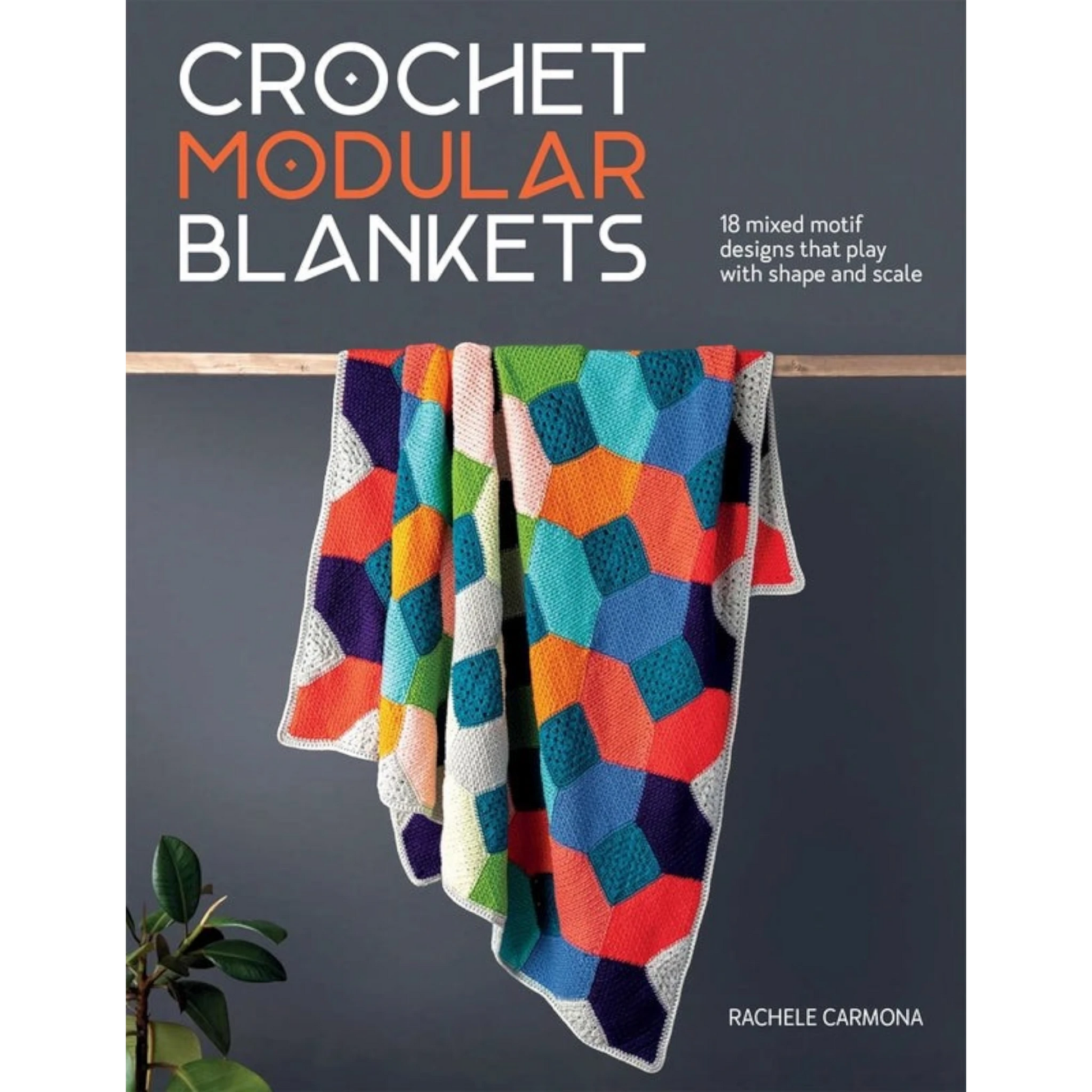 Crochet Modular Blankets Book , quilting and craft projects