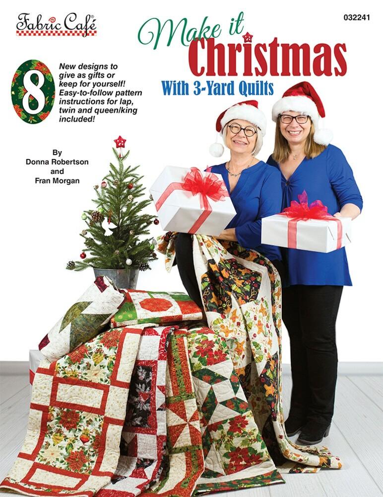 3-Yard Quilts - Make it Christmas BOOK , quilting and craft projects