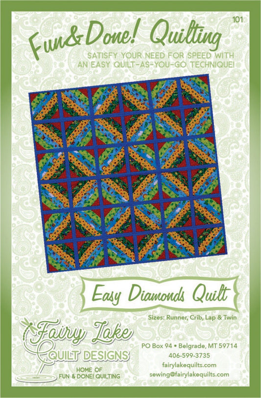 Fun & Done! Quilting Pattern - EASY DIAMONDS , quilting and craft projects