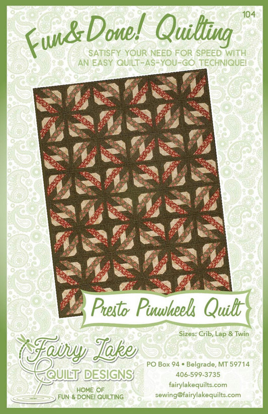 Fun & Done! Quilting Pattern - PRESTO PINWHEELS , quilting and craft projects