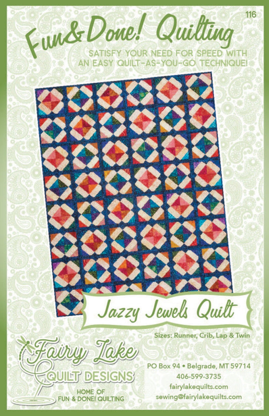 Fun & Done! Quilting Pattern - JAZZY JEWELS , quilting and craft projects