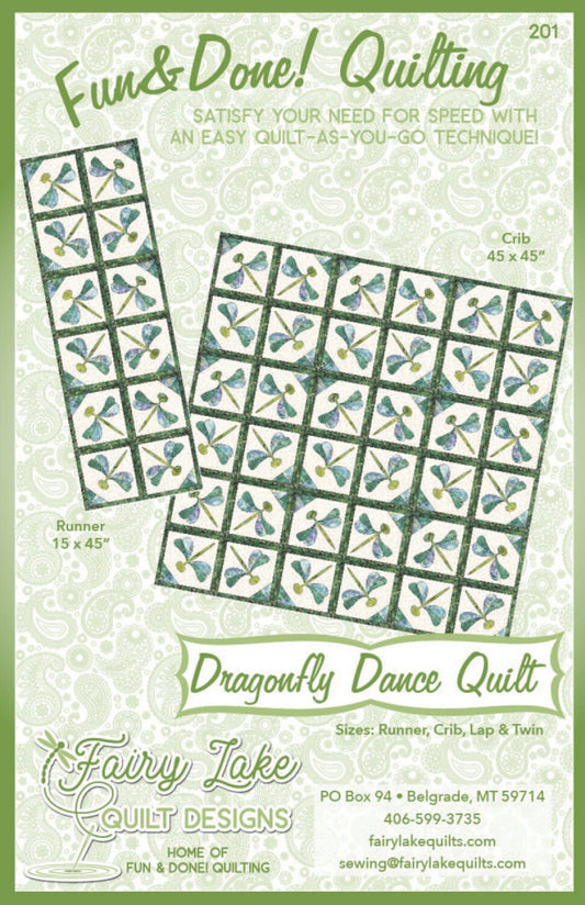 Fun & Done! Quilting Pattern - DRAGONFLY DANCE , quilting and craft projects