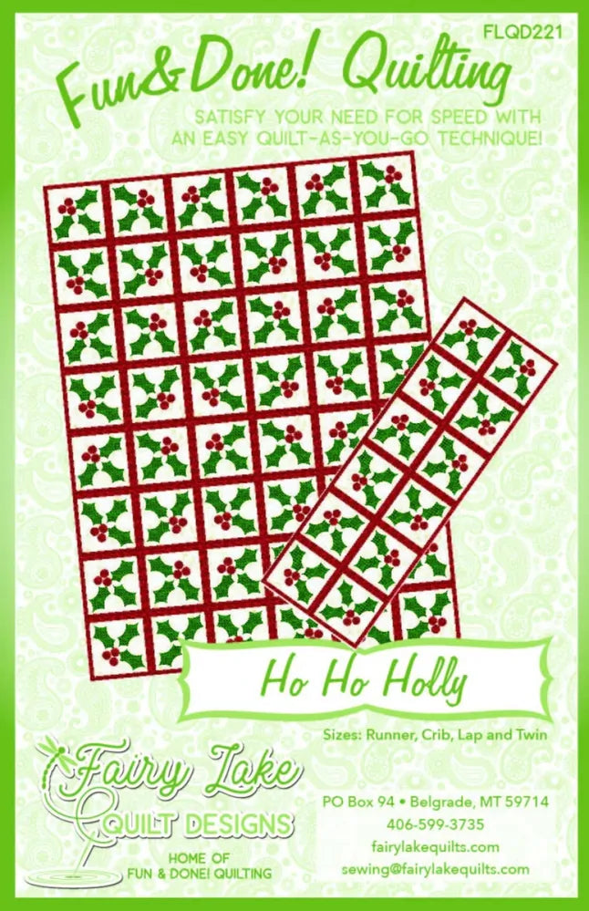 Fun & Done! Quilting Pattern - HO HO HOLLY , quilting and craft projects