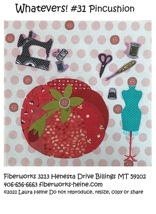 Laura Heine WHATEVERS! 31 Pincushion Collage Pattern , quilting and craft projects