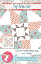 Splendor Quilt Pattern - It's Sew Emma , quilting and craft projects