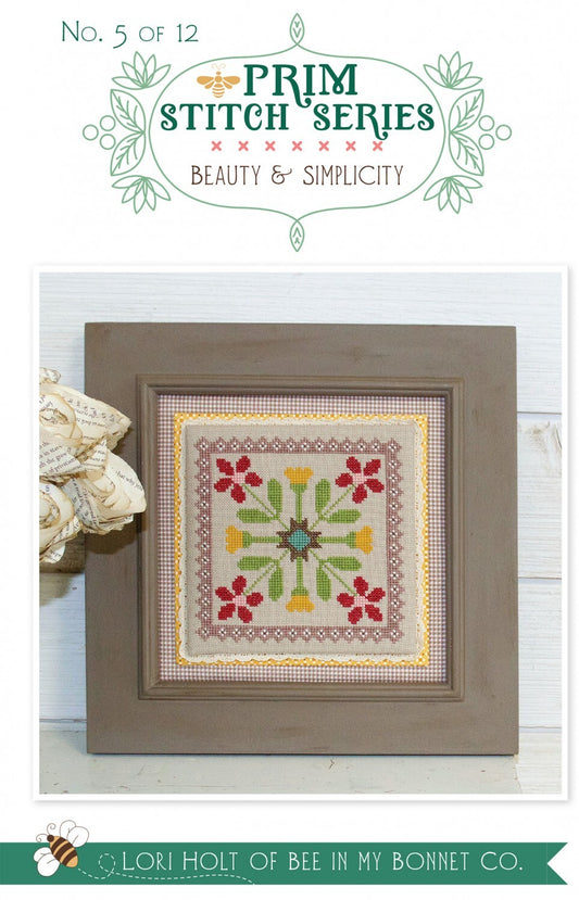 Lori Holt Prim Stitch Series #5 - Beauty & Simplicity Cross Stitch Pattern , quilting and craft projects