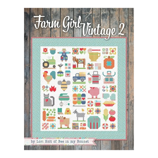 Lori Holt - Farm Girl Vintage 2 Book , quilting and craft projects